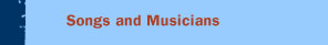 Songs and Musicians